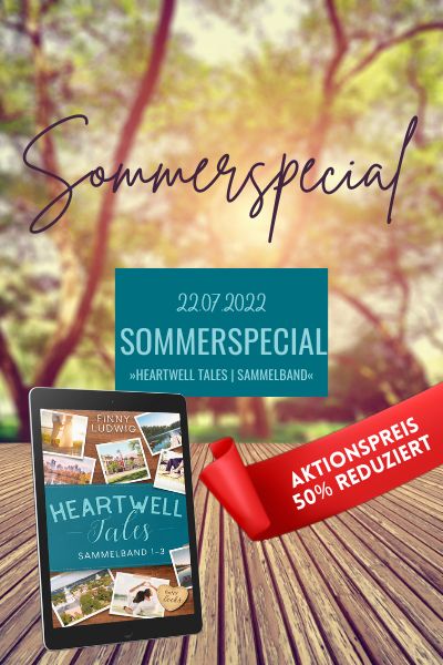 𝗦𝗼𝗺𝗺𝗲𝗿𝘀𝗽𝗲𝗰𝗶𝗮𝗹: »𝗛𝗲𝗮𝗿𝘁𝘄𝗲𝗹𝗹 𝗧𝗮𝗹𝗲𝘀«-𝗦𝗮𝗺𝗺𝗲𝗹𝗯𝗮𝗻𝗱