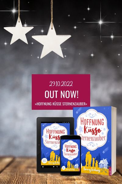 NEU: »Hoffnung Küsse Sternenzauber« (Sweet Kiss 4)