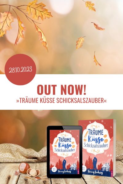 Neu: »Träume Küsse Schicksalszauber« (Sweet Kiss 5)