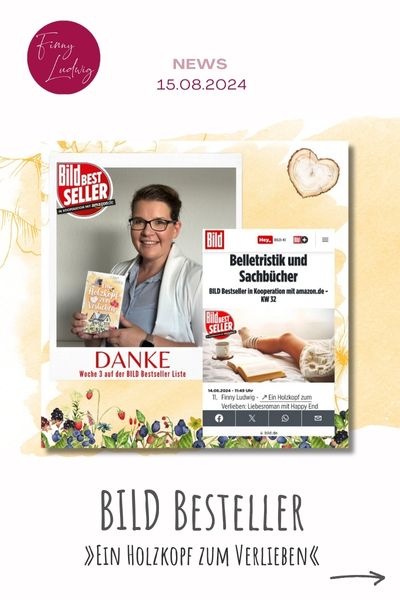 »Ein Holzkopf zum Verlieben« auf der BILD Bestseller Liste