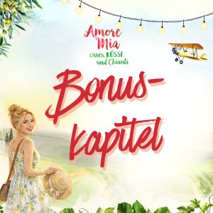 Bonuskapitel zu „Amore Mia“